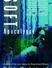 Soft Apocalypse - Will McIntosh