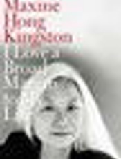 I Love a Broad Margin to My Lif - Maxine Hong Kingston