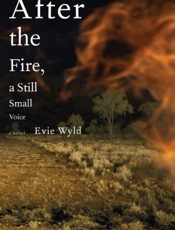 After the fire, a still small v - Evie Wyld