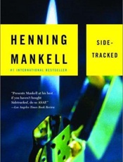 Sidetracked - Henning Mankell; Steven T. Murr