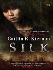 Silk - Caitlin R. Kiernan