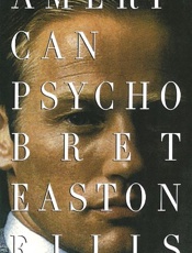 American psycho_ a novel - Bret Easton Ellis
