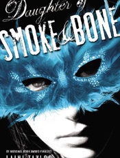 Daughter of Smoke and Bone - Laini Taylor