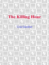 The Killing Hour - Lisa Gardner