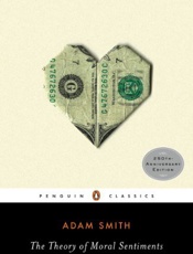 The Theory of Moral Sentiments - Adam Smith; Amartya Sen