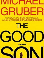 The Good Son_ A Novel - Michael Gruber