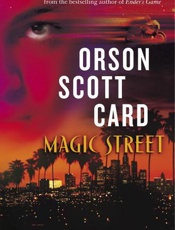 Magic Street - Orson Scott Card