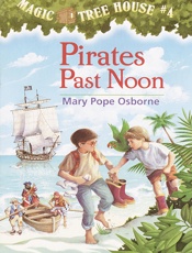 Pirates Past Noon - Mary Pope Osborne