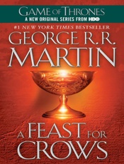 A Feast For Crows - George R. R. Martin