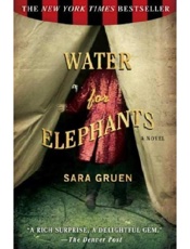 Water for Elephants - Sara Gruen