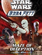 Star Wars_ Boba Fett 3_ Maze of - Elizabeth Hand