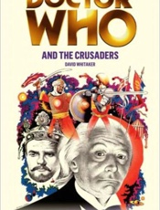 Doctor Who and the Crusaders - David Whitaker; Na