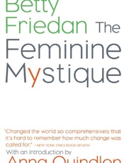 The Feminine Mystique - Betty Friedan