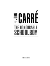 The Honourable Schoolboy - John le Carre
