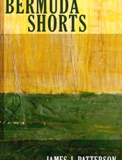Bermuda Shorts - James Patterson
