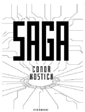 Saga - Connor Kostick