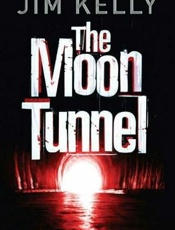 The Moon Tunnel - Jim Kelly