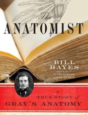 The Anatomist - Bill Hayes