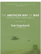 American Way of War - Tom Engelhardt