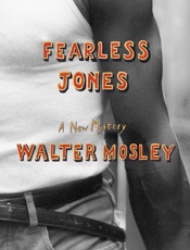 Fearless Jones - Walter Mosley