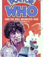 The Well-Mannered War - Gareth Roberts