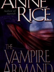 The Vampire Armand - Anne Rice