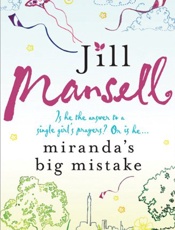 Miranda's Big Mistake - Jill Mansell