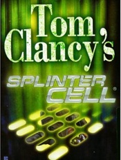 Tom Clancy's Splinter Cell - David Michaels; Tom Clancy