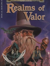 Realms of Valor - James Lowder
