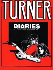 The Turner Diaries - William Luther Pierce