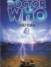 Doctor Who_ Deadly Reunion - Terrance Dicks; Barry Letts