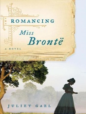 Romancing Miss Bronte_ A Novel - Juliet Gael