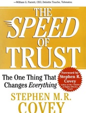 Stephen R. Covey with R. Merrill - The SPEED of Trust_ The One Thing that Changes Everything-Free Press (2006)
