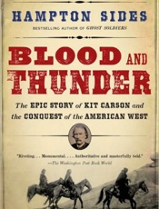 Blood and Thunder - Hampton Sides
