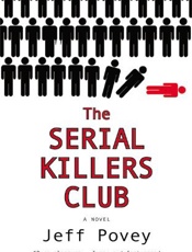 The Serial Killers Club - Jeff Povey