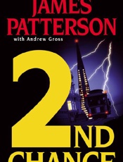 2nd Chance - James Patterson; Andrew Gross