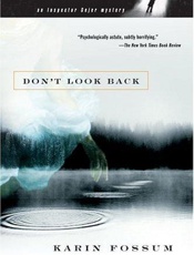 Don't Look Back - Karin Fossum