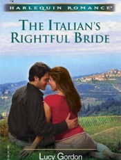 The Italian's Rightful Bride - Lucy Gordon
