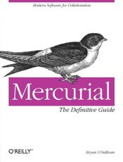 Mercurial_ The Definitive Guide - Bryan O'Sullivan