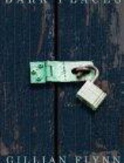 Dark Places - Gillian Flynn