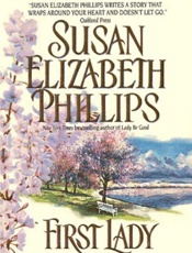 First Lady - Susan Elizabeth Phillips