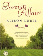 Foreign Affairs - Alison Lurie