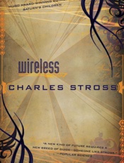 Wireless - Charles Stross
