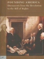 Founding America_ Documents Fro - Jack N. Rakove
