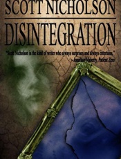 Disintegration - Scott Nicholson