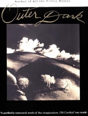 Outer Dark - Cormac McCarthy