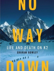 No Way Down_ Life and Death on - Graham Bowley