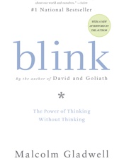Blink - Malcolm Gladwell