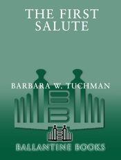 First Salute - Barbara W. Tuchman