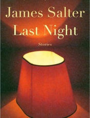 Last Night - James Salter